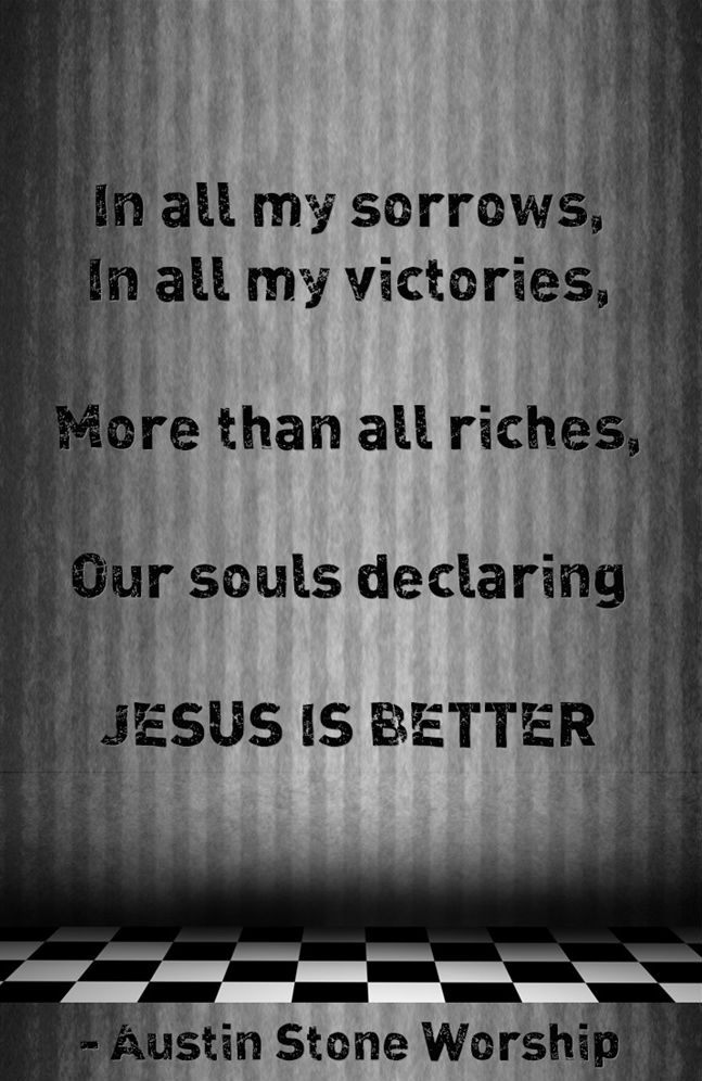 Jesus is Better.jpg